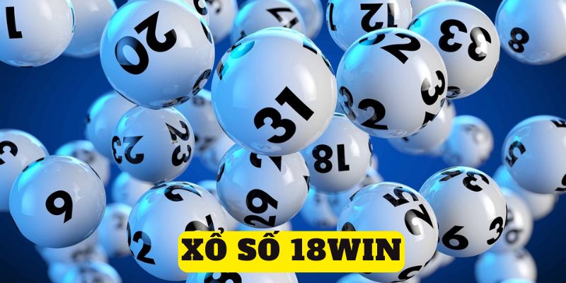 Tổng hợp các nhà phát hành xổ số uy tín có mặt tại 18win